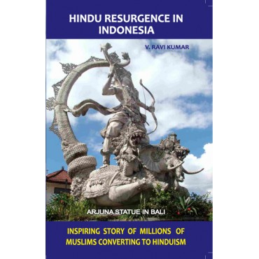 Hindu Resurgence in Indonesia: Inspiring Story of Millions of Muslims ...